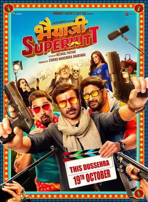 Bhaiaji Superhit (2018) Hindi Movie 480p HDRip - [400MB] - Movierulz