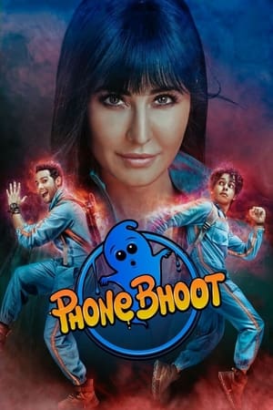 Phone Bhoot 2022 Hindi Movie HDRip 720p – 480p - Movierulz