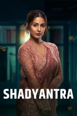 Shadyantra 2022 Hindi Movie HDRip 720p – 480p - Movierulz